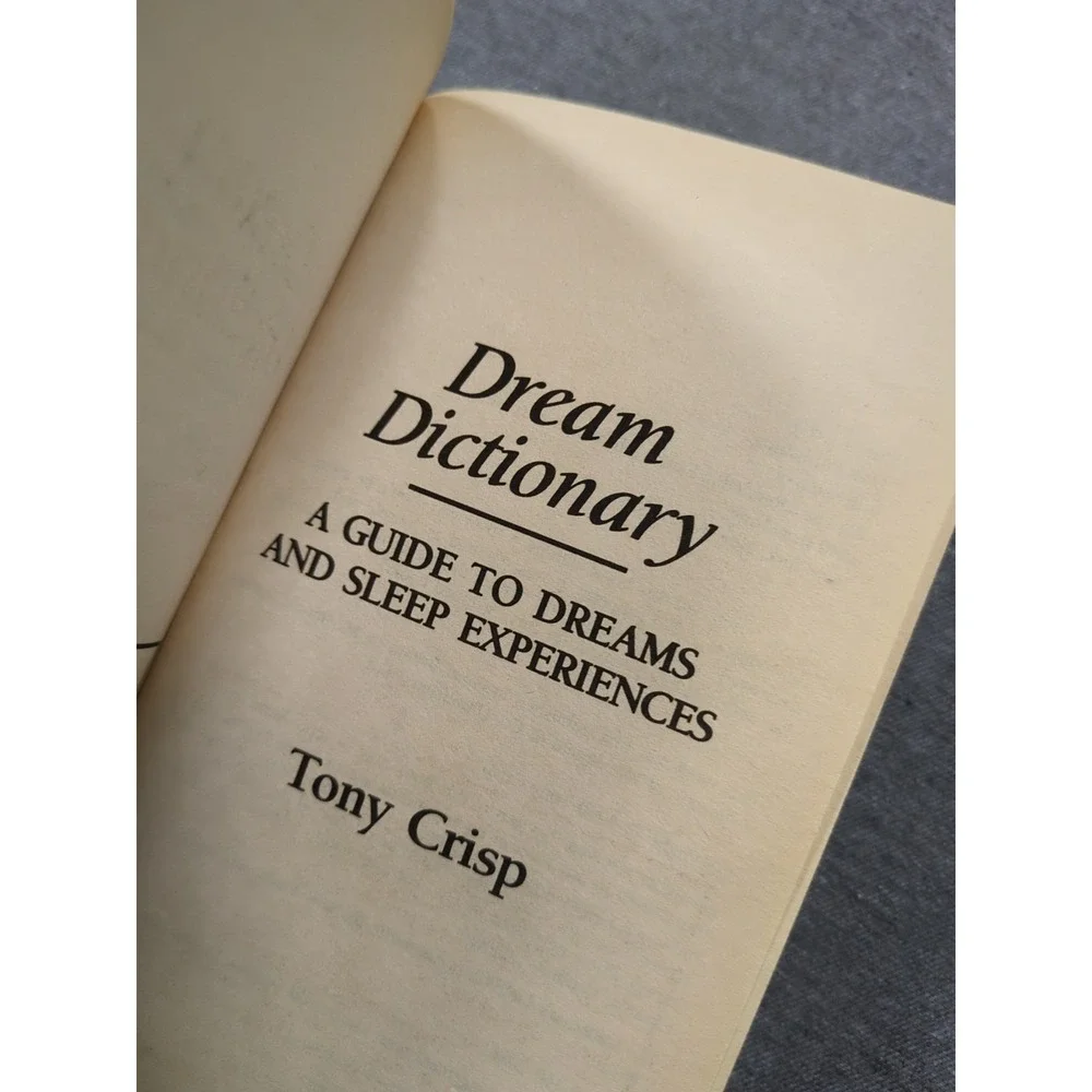 Dream Dictionary Guide To Dreams & Sleep Experiences Tony Crisp VTG 1991 Dell PB